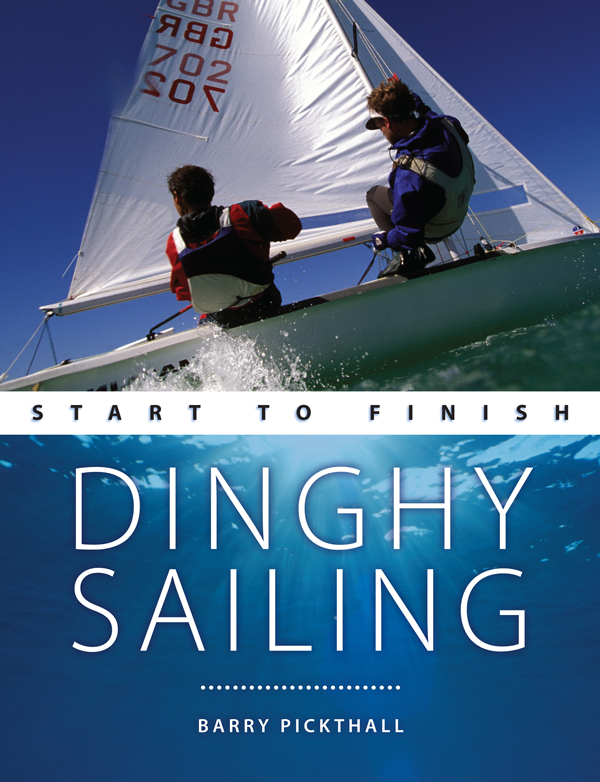 Dinghy Sailing Start to Finish Fernhurst Books